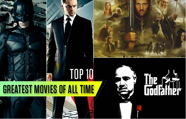 the greatest 10 movies of all time