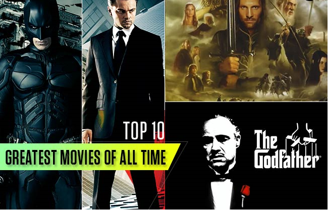 The Greatest 10 Movies of All Time