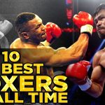 10 Greatest Boxers of All Time