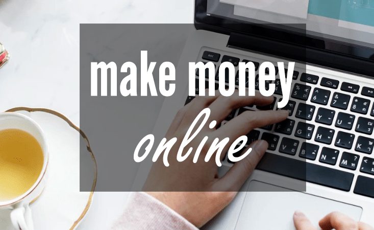 How to Make Money Online – 10 Easiest Ways to Earn Money Online Fast