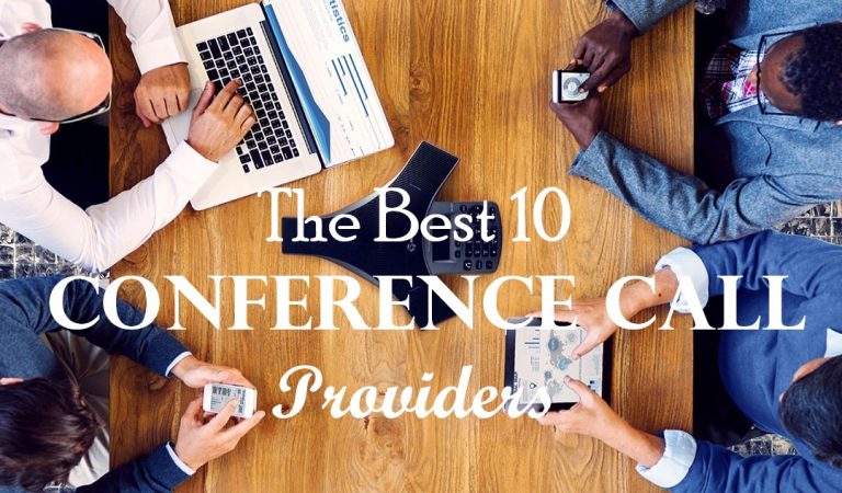 The Best 10 Conference Call Service Providers