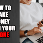 earn money from your phone